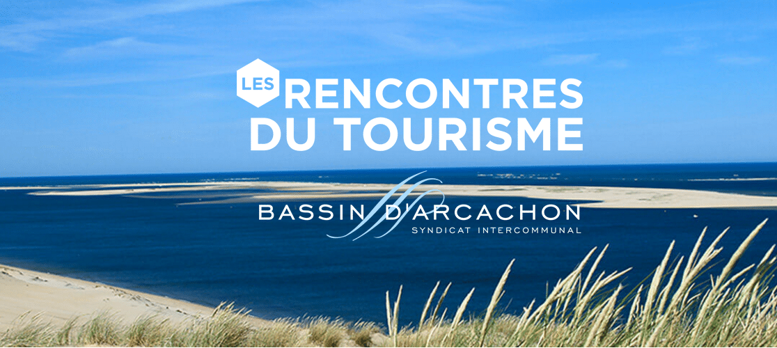 rencontres du tourisme arcachon